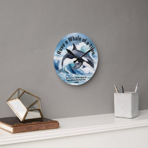 Horloge Ronde "Passez un moment formidable" Expression clé avec 