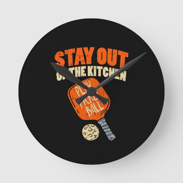 Horloge Ronde Pickleball - Restez Hors De La Cuisine (Recto)