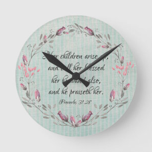 Horloge Ronde Proverbes Maman : Ses enfants se lèvent KJV Verse