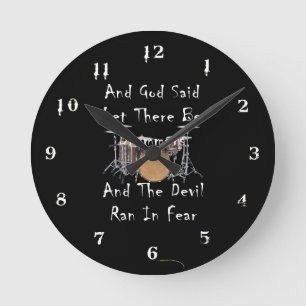 Horloge Ronde Qu'il y ait des tambours