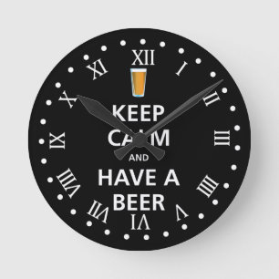 Horloge Ronde Restez calme et prenez une bière