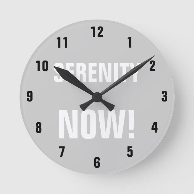 HORLOGE RONDE SERENITY NOW ! (Recto)