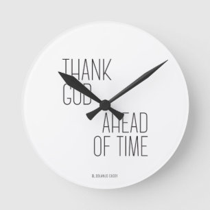 Horloge Ronde Solanus Casey Merci Dieu avant le temps