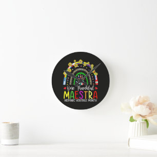 Horloge Ronde Une Maestra Reconnaissante Mois du Patrimoine Hisp