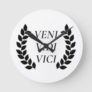 Horloge Ronde Veni Vidi Vici Je Suis Venu J'Ai Vu J'Ai Conquis