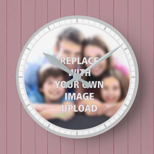 Horloge Ronde Votre photo imprimée sur un (Créateur téléchargé)