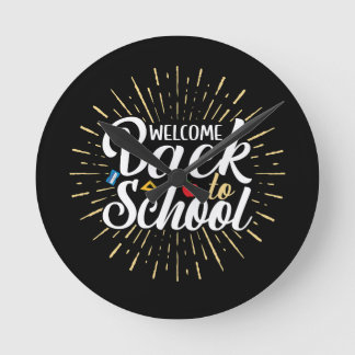 Horloge Ronde Welcome Back To School First Day Of School