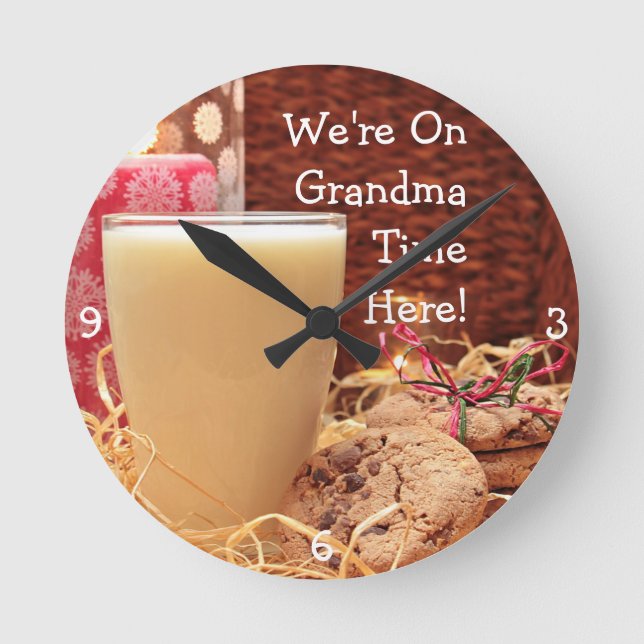 Horloge Ronde "We're On Grand-Mère Time Here" & Cookies and Milk (Recto)