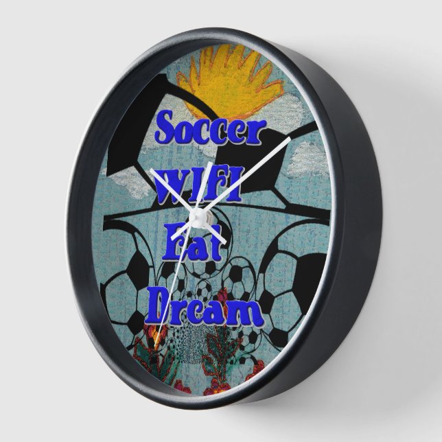 Horloge Soccer WIFI Manger Rêve - Sport amusant Art Imprim (Angle)