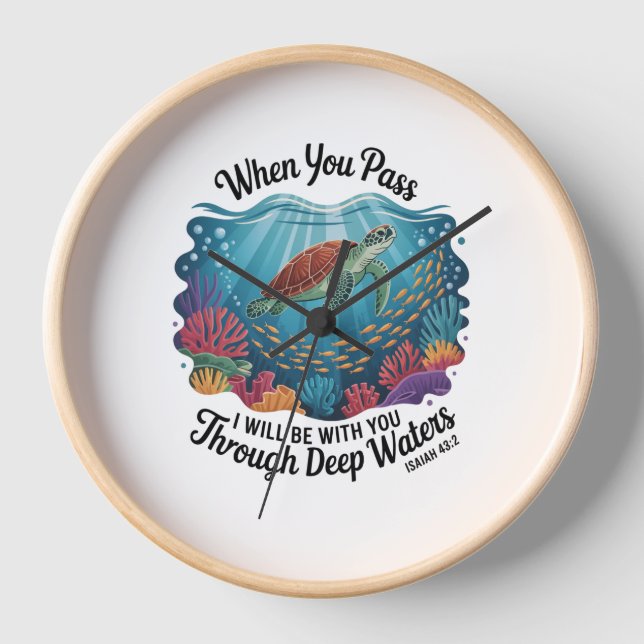 Horloge Tourle Quand Vous Traversez Des Eaux Profondes (Recto)