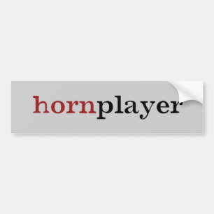 Hornplayer Bumper Sticker