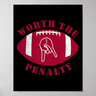 Horns Down Worth The Penalty Oklahoma Texas Red Ri Poster