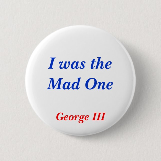 Horrible Histories Mad One 2 Inch Round Button (Front)