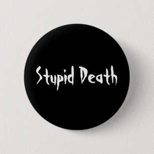 Horrible Histories Stupid Death 2 Inch Round Button