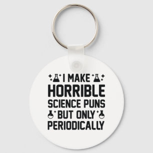 Horrible Science Puns Keychain
