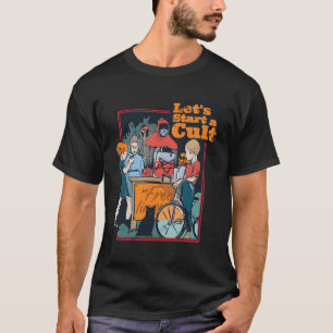 Horror Let'S St A Cult T-Shirt