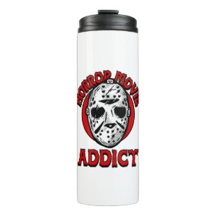 Horror Movie Addict Thermal Tumbler