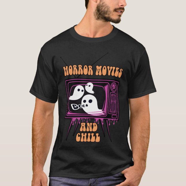 Horror Movies and chill retro T-Shirt (Front)