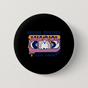 Horror Movies And Chill Retro Video Tape Halloween 2 Inch Round Button