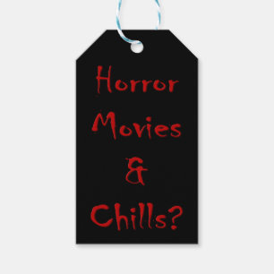 Horror Movies & Chills? Gift Tags