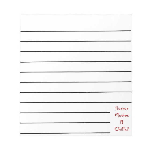 Horror Movies & Chills? Notepad (Front)