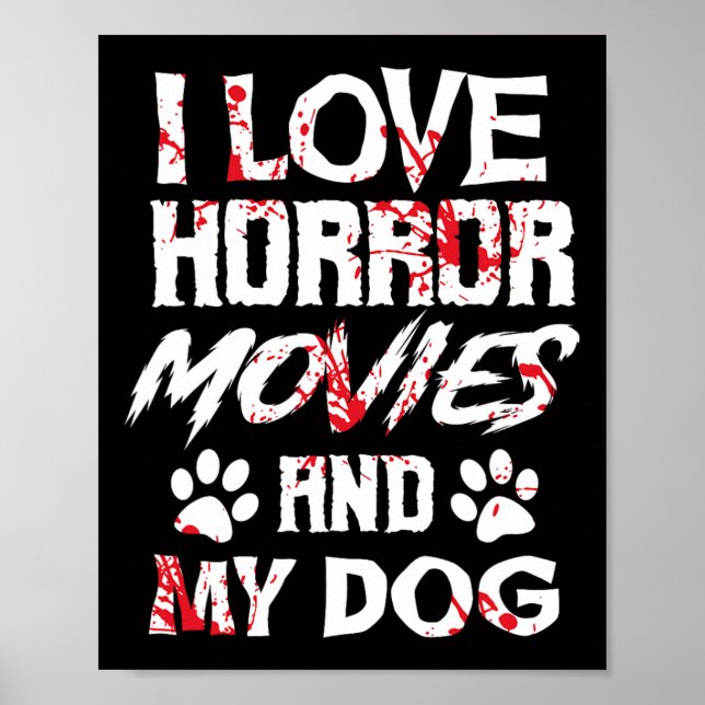 Horror Movies Scary Film Lovers Halloween Fans Thr Poster (Front)