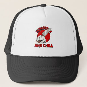 Horrorflix And Chill A Trucker Hat