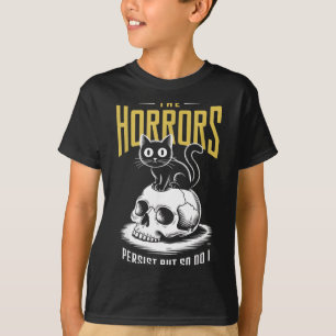 Horrors Persist Do I Funny Sarcastic Cat Halloween T-Shirt