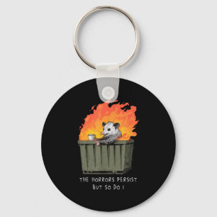 Horrors Persist So Do I Funny Ssum Meme Trash Dump Keychain