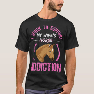 Horse Addiction witch horse racing T-Shirt
