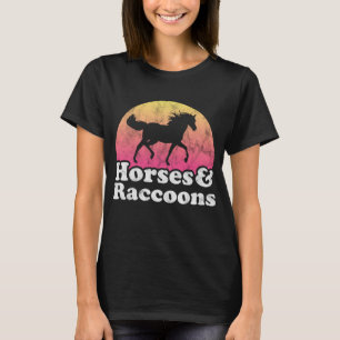 Horse and Raccoon Women or Girls Horses Raccoons T-Shirt