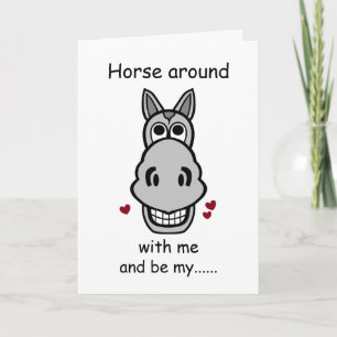 Horse Around With Me, Valentine's Day Horse Card