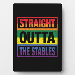 Horse Art Straight Outta The Stables Plaque