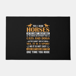 Horse Art Yes I Ride Horses Doormat