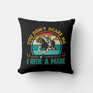 Horse Art You Don't Scare Me Throw Pillow