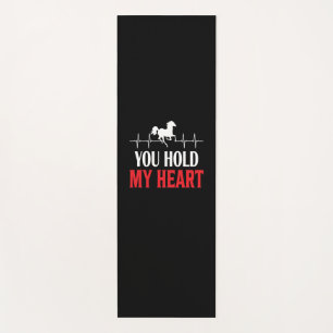 Horse Art You Hold My Heart Yoga Mat