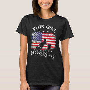 Horse Barrel Racing This Girl Runs On Jesus Rodeo  T-Shirt