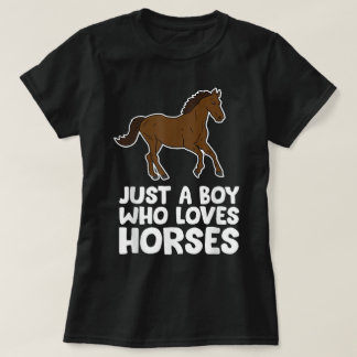 Horse Boy Just a Boy Who Loves Horses T-Shirt