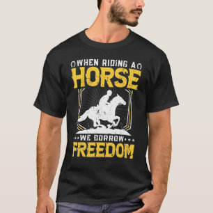 Horse Boys, Girls, Men & Women Who Love Horses 14 T-Shirt