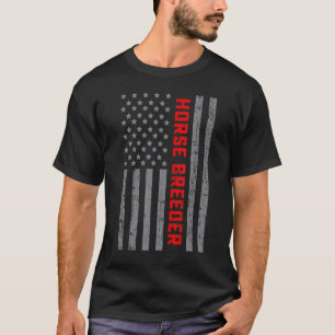 Horse Breeder Vintage US Flag For Men Dad T-Shirt