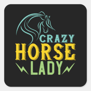 Horse - Crazy Horse Lady Square Sticker