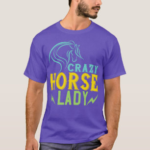 Horse Crazy Horse Lady T-Shirt