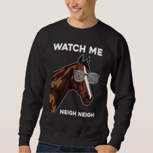 Horse Cute Racing Ride Animal Watch Horseback Vete Sweatshirt
