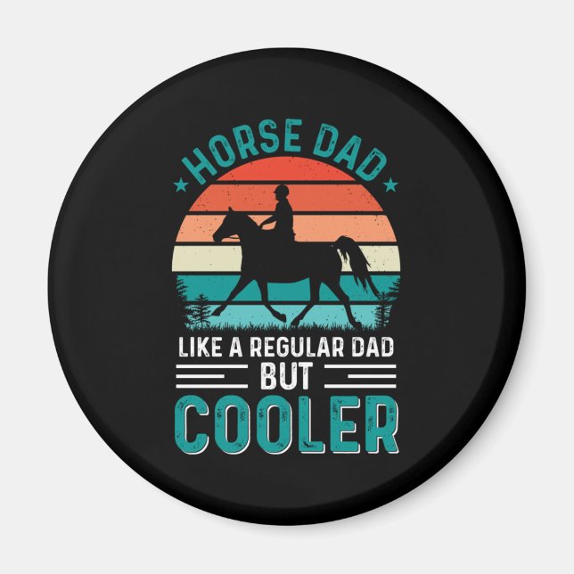 Horse Dad Magnet (Front)