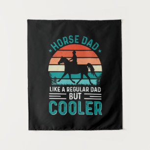 Horse Dad Tapestry
