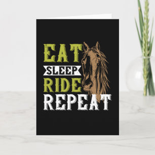 Horse - Eat Sleep Ride Repeat Card
