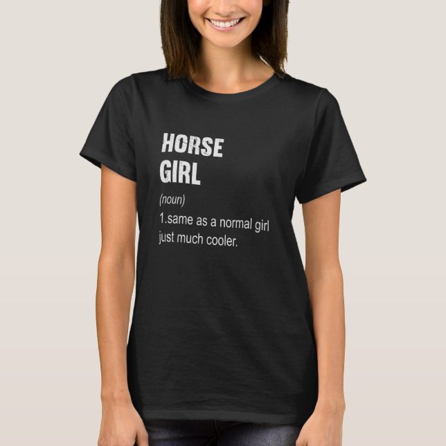 Horse Girl Definition Horse  Women T-Shirt (Front)