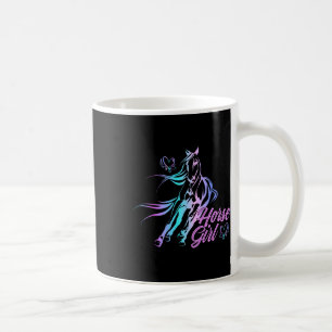 Horse Girl Equestrian Rider Saying Horseback Ridin Coffee Mug