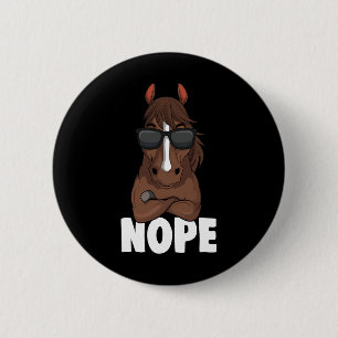 Horse Girl Nope Women Horseback Riding 2 Inch Round Button