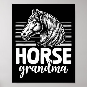 Horse Grandma Horseback Riding Grandmother Horses  Poster